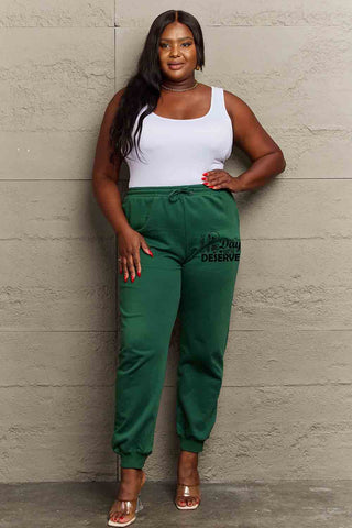 Shop Simply Love Full Size HAVE THE DAY YOU DESERVE Graphic Sweatpants - High-Quality U.S. Made Women’s Fashion with Free Fast Shipping