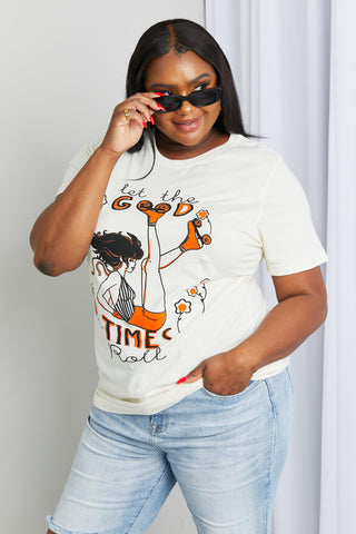 Shop mineB Full Size LET THE GOOD TIMES ROLL Graphic Tee - High-Quality U.S. Made Women’s Fashion with Free Fast Shipping