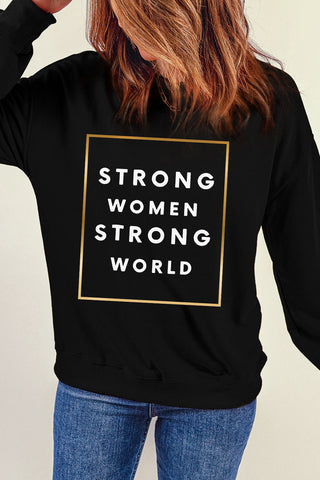 Shop STRONG WOMEN STRONG WORLD Graphic Drop Shoulder Sweatshirt Now On Klozey Store - Trendy U.S. Premium Women Apparel & Accessories And Be Up-To-Fashion!